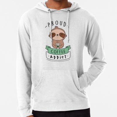 Proud Coffee Addict Sloth Edition Hoodie