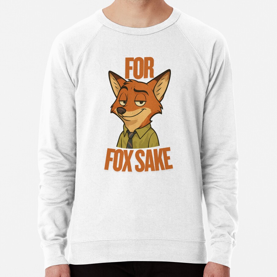 For Fox Sake Nick Wilde Inspired Zootopia Shirt Sweatshirt - Image 6