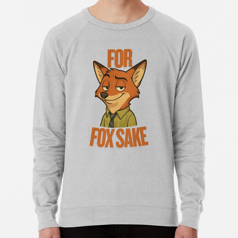 For Fox Sake Nick Wilde Inspired Zootopia Shirt Sweatshirt - Image 7